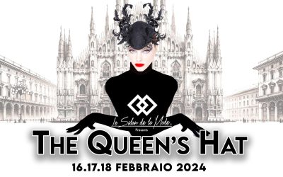 “The Queen’s Hat”: l’evento che apre le porte alla MFW