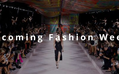  Upcoming Fashion Week