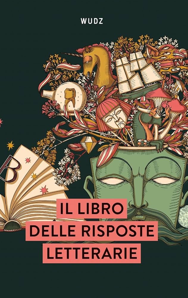 Il libro delle risposte letterarie è il primo libro oracolare, in cui, a rispondere alle nostre domande, sono gli scrittori di tutti i tempi