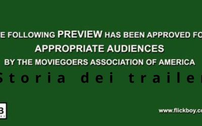 La storia (e l’evoluzione) del trailer 