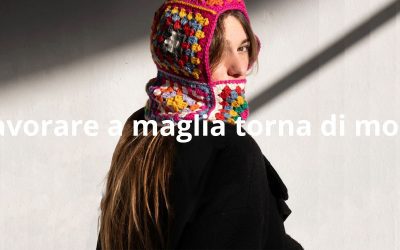 Il lavoro a maglia torna di moda nella GenZ
