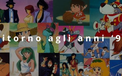 Cartoni mania. Voglio tornare negli anni ’90
