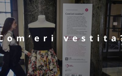 Com’eri vestita? A Trieste in mostra i luoghi comuni sullo stupro