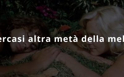 Anima gemella: Cercasi altra metà della mela