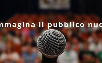 Immaginare una platea di persone nude per scacciare l’ansia non serve a niente