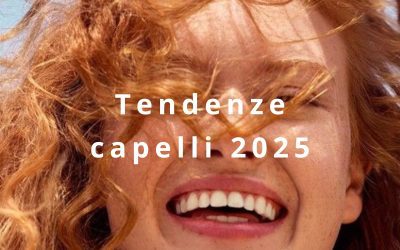 Tendenze capelli 2025: tra libertà, stile e identità