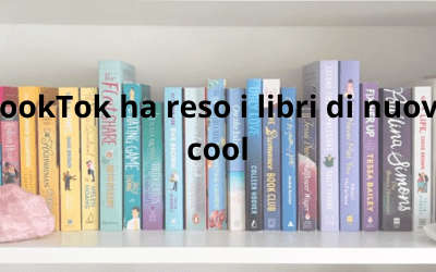 BookTok ha reso i libri di nuovo cool