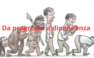 Da progresso a dipendenza