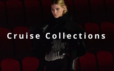 Cruise Collections: oltre le stagioni, oltre le passerelle