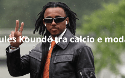 Jules Koundé tra calcio e moda