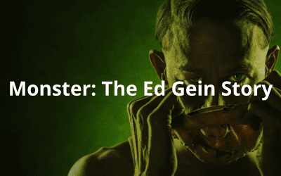 Monster: The Ed Gein Story