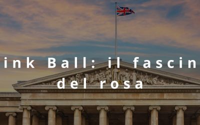 Pink Ball: il fascino del rosa al British Museum