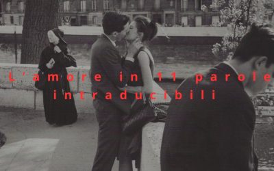 L’amore in 11 parole intraducibili