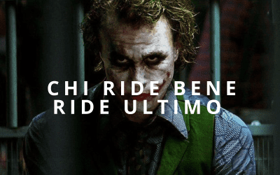 Ride bene chi ride ultimo