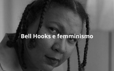 From margin to center: Bell Hooks e l’intersezionalità