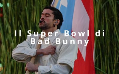 L’halftime show di Bad Bunny al Super Bowl: radioso atto di resistenza