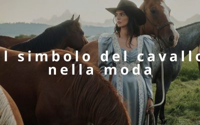 Dalle scuderie alle passerelle: la figura del cavallo nella moda