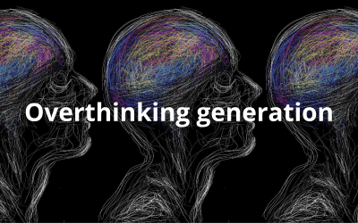 Overthinking generation: pensare troppo è il nuovo standard