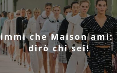 Dimmi che Maison ami e ti diró chi sei