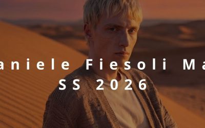 Daniele Fiesoli SS26: la collezione uomo ispirata al deserto