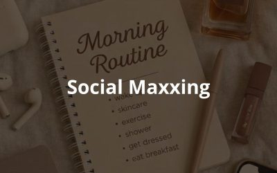 Social Maxxing: la nuova ossessione per la versione perfetta di sé
