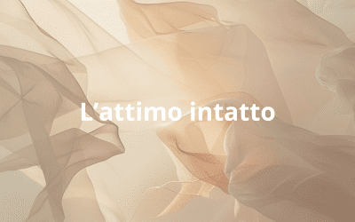 L’attimo intatto