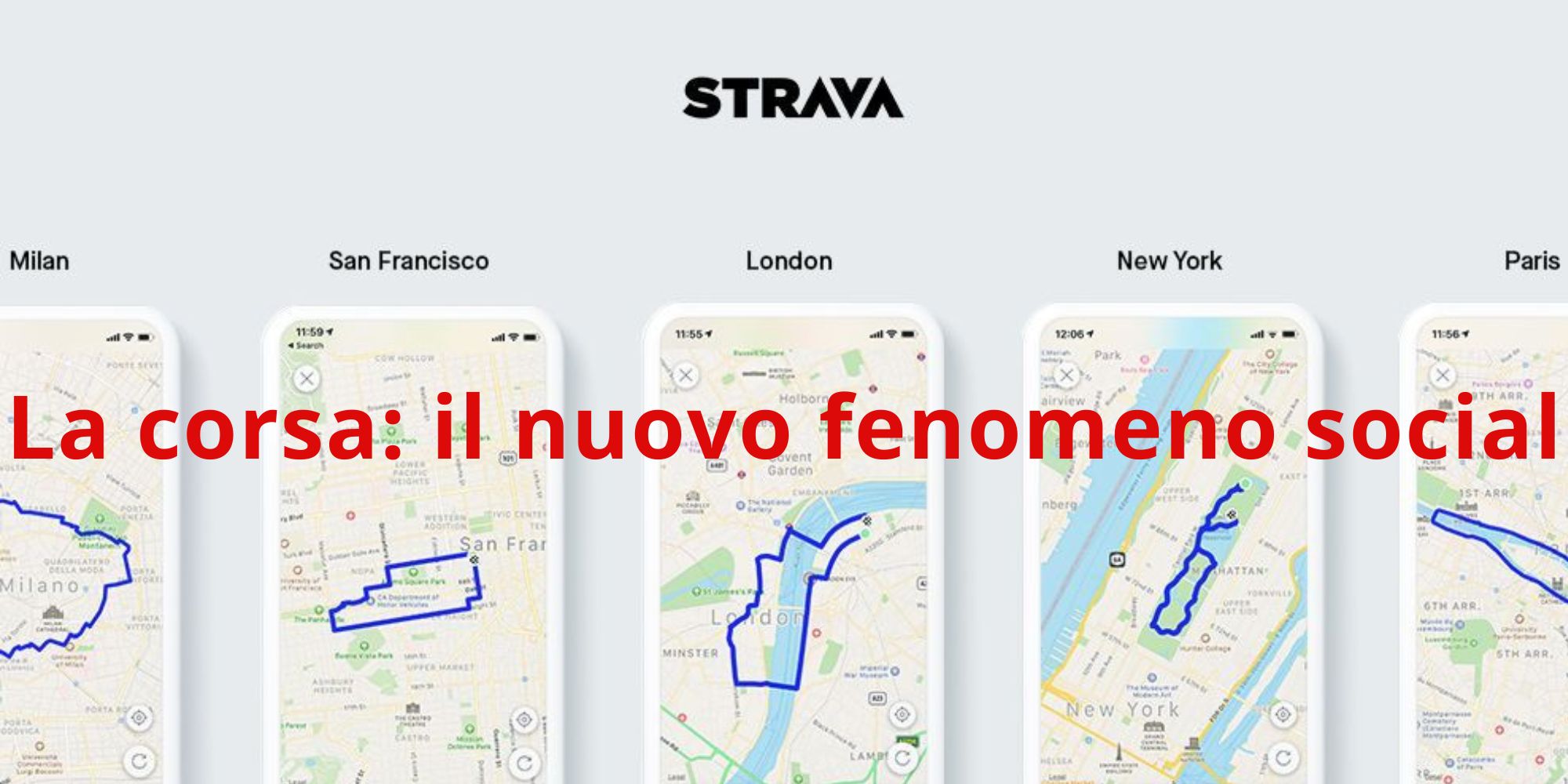 Strava: come la corsa è diventata un fenomeno social