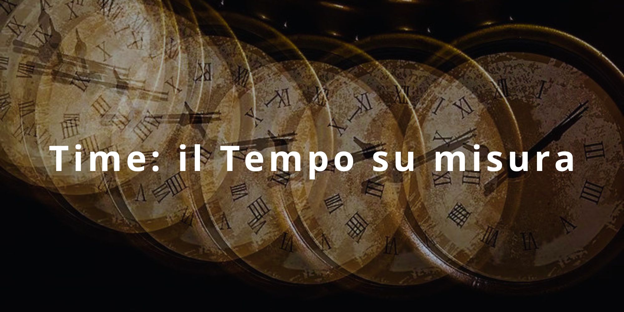 Time: il Tempo su Misura