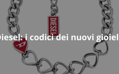 Diesel: i codici dei nuovi gioielli