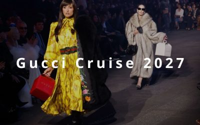 Gucci Cruise 2027: cosa resta oltre la coolness?