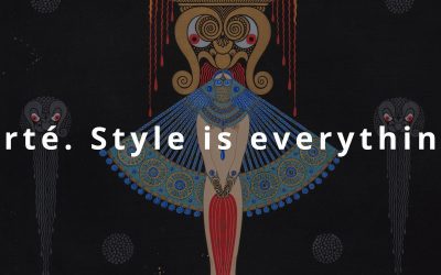 Erté. Style is everything