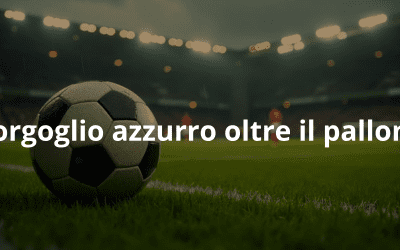 Italia senza mondiali: orgoglio azzurro oltre il pallone