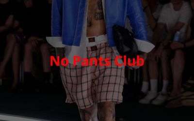 No Pants Club: il menswear SS27 dice addio al pantalone