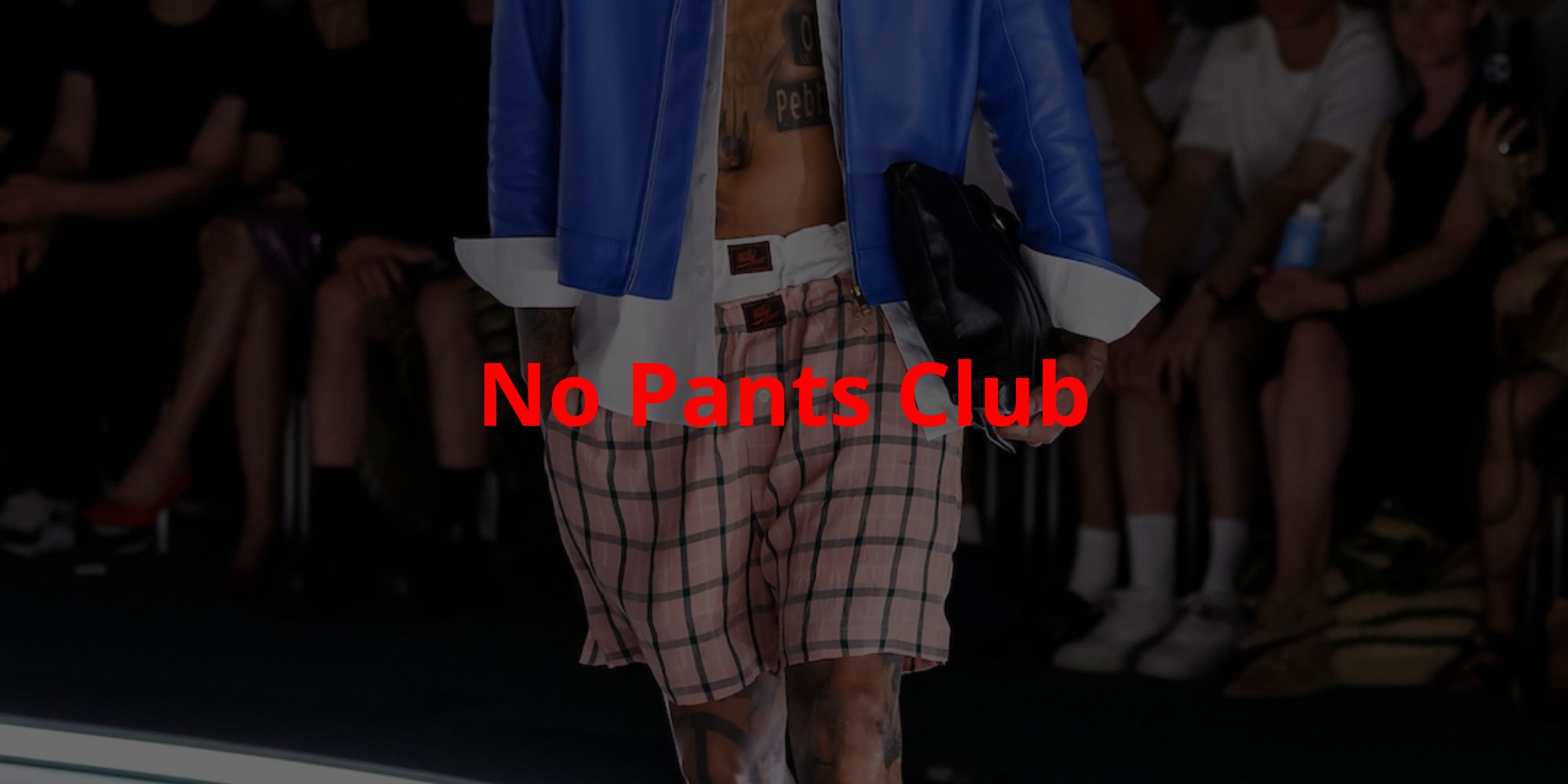 No Pants Club