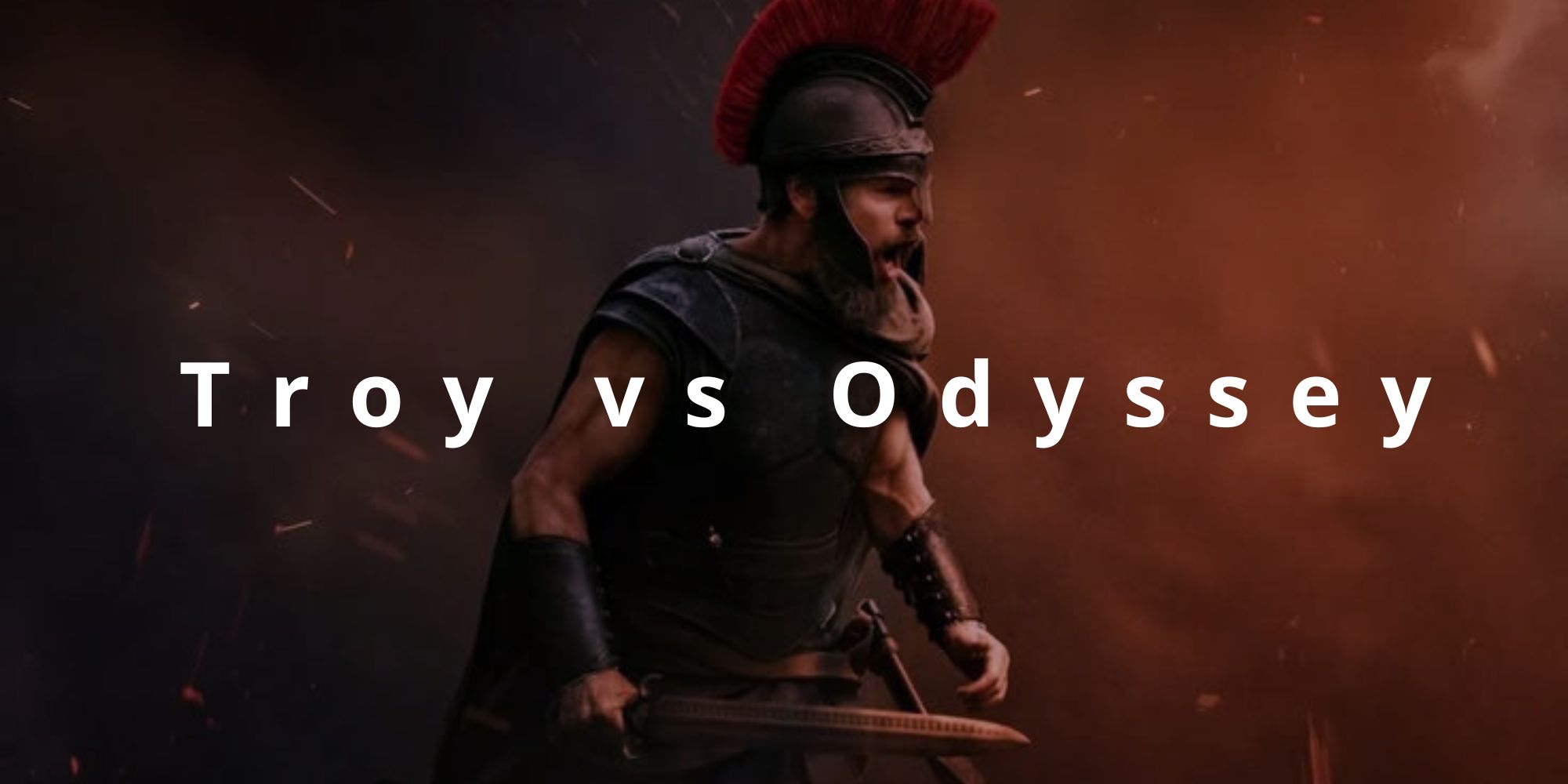 Troy vs Odyssey