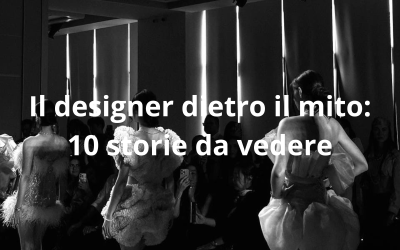 Il designer dietro il mito: 10 storie da vedere