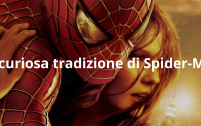 La curiosa tradizione di Spider-Man