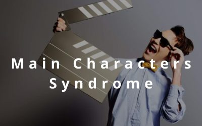 Main Characters Syndrome