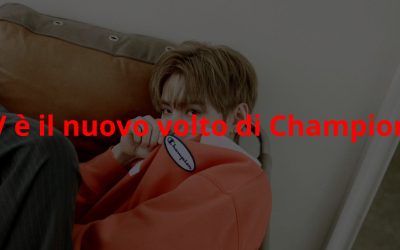 V è il nuovo volto di Champion