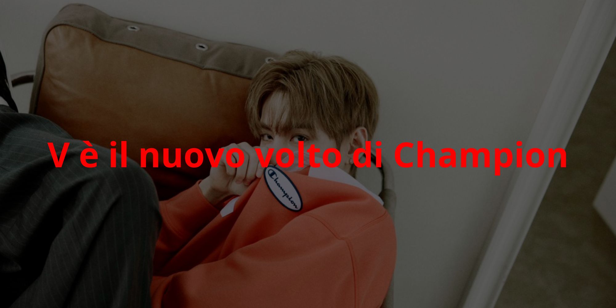 V è il nuovo volto di Champion