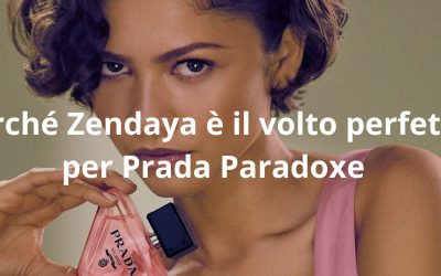 Perché Zendaya è il volto perfetto per Prada Paradoxe