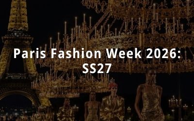 Paris Fashion Week 2026: Womenswear SS27