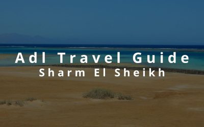 Adl Travel Guide: Sharm El Sheikh
